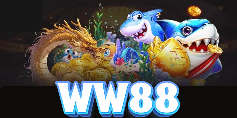 Bắn Cá WW88 - Trải Nghiệm Game Đỉnh Cao Và Hấp Dẫn Nhất